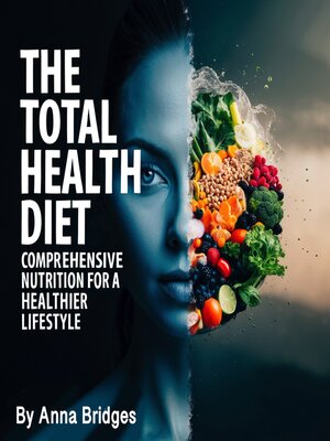 The Total Health Diet - Audiobook